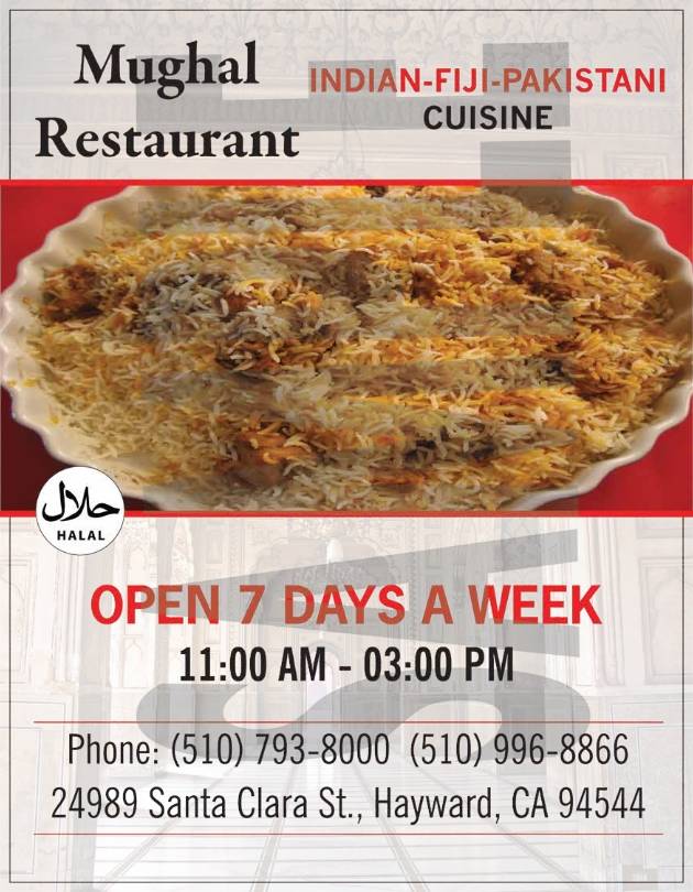 MUGHAL RESTAURANT | restaurant | 24989 Santa Clara St, Hayward, CA 94544, USA | 5107938000 OR +1 510-793-8000