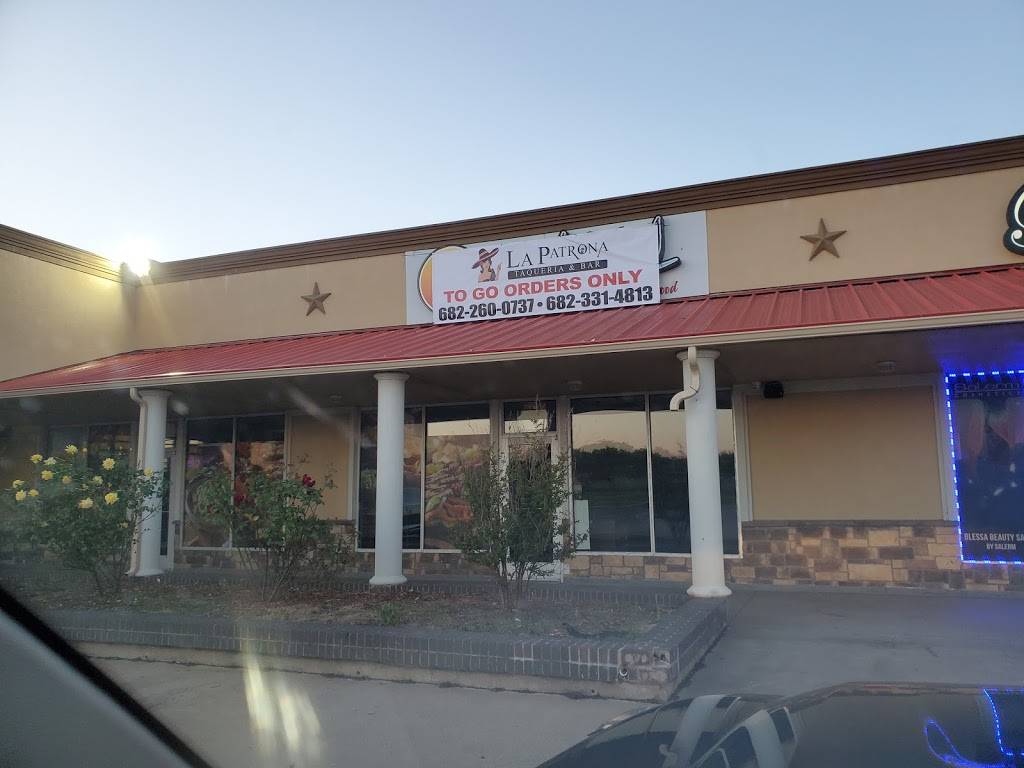 La Patrona Restaurant & Bar | restaurant | 1809 Everman Pkwy, Fort Worth, TX 76140, USA | 6827079484 OR +1 682-707-9484