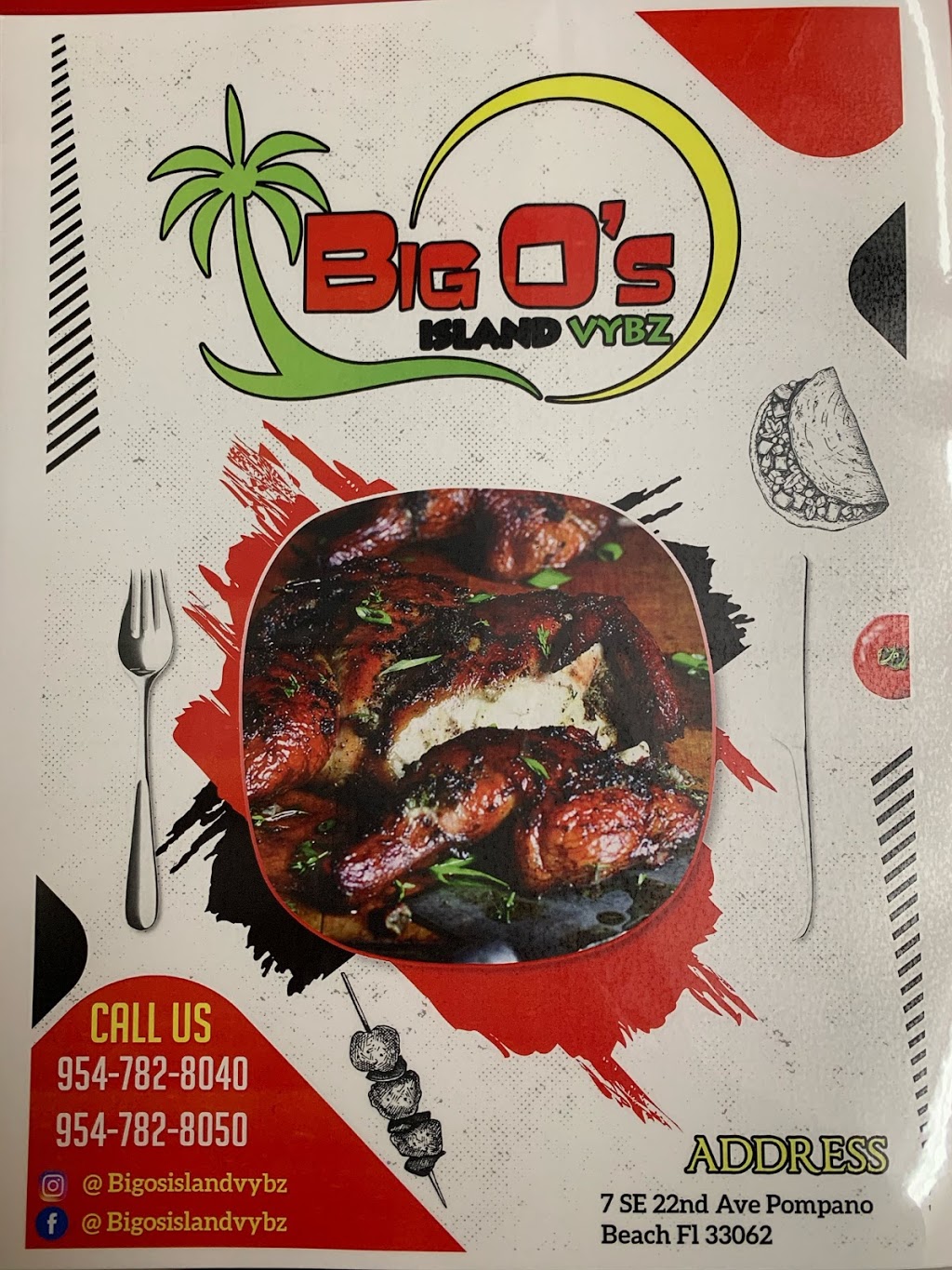 Big Os IslandVybz | restaurant | 7 SE 22nd Ave, Pompano Beach, FL 33062, USA | 9547828050 OR +1 954-782-8050