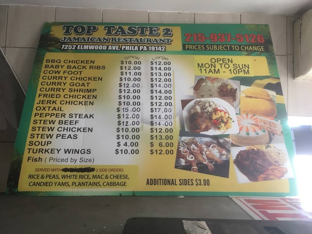 Top Taste | restaurant | 7252 Elmwood Ave, Philadelphia, PA 19142, USA | 2159375126 OR +1 215-937-5126