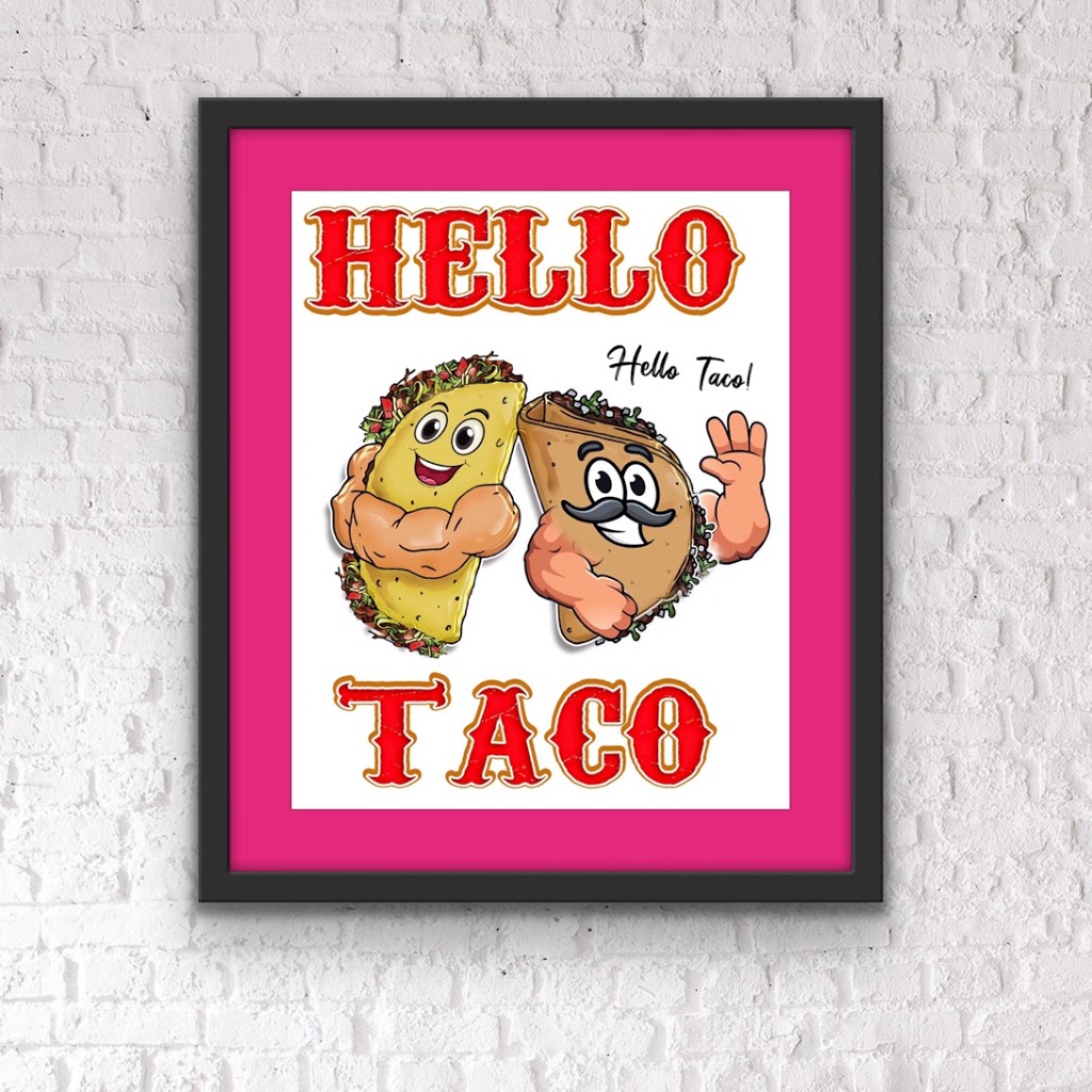 Hello taco | restaurant | 1911 S State Rd 7, Fort Lauderdale, FL 33317, USA | 9546468619 OR +1 954-646-8619