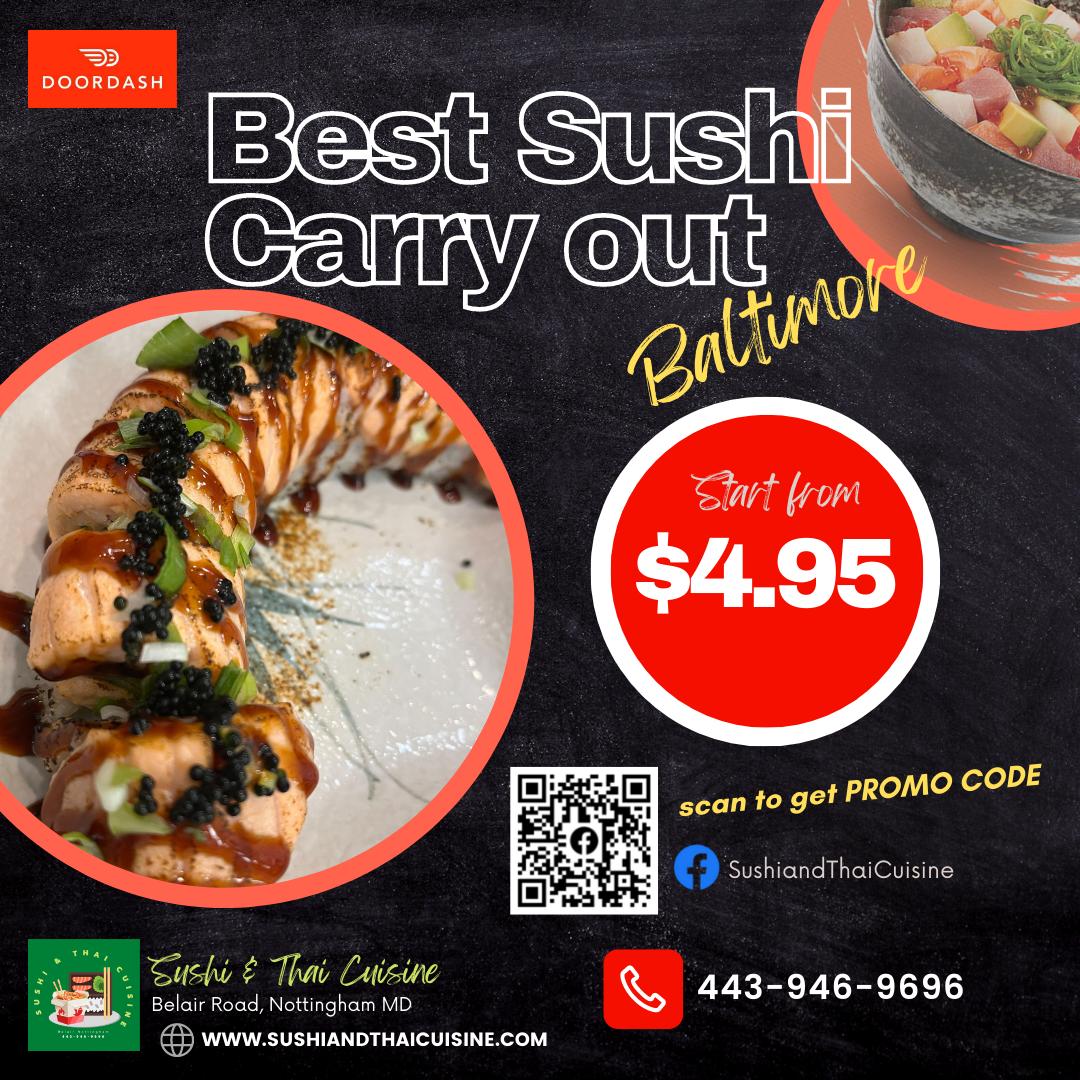 Sushi & Thai Cuisine | restaurant | 7400 Belair Rd, Nottingham, MD 21236, USA | 14439469696 OR +1 144-394-69696