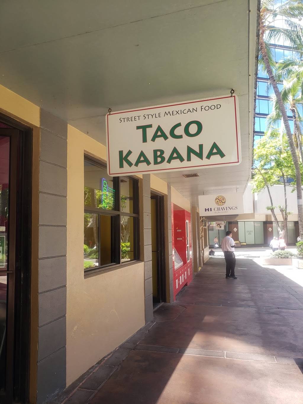 Taco Kabana | restaurant | 1121 Union Mall, Honolulu, HI 96813, USA | 8085858186 OR +1 808-585-8186
