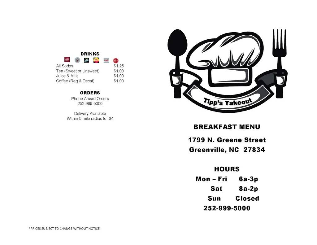 Tipps Takeout | restaurant | 1799 N Greene St, Greenville, NC 27834, USA | 2529995000 OR +1 252-999-5000