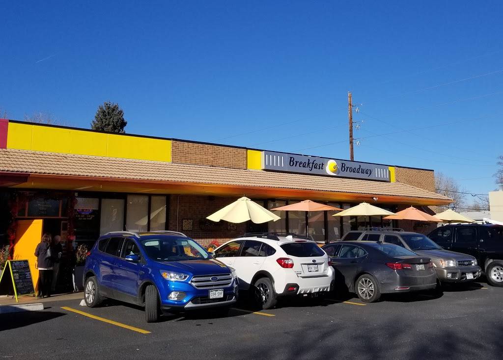 Breakfast On Broadway | cafe | 2901 S Broadway, Englewood, CO 80113, USA | 3037889998 OR +1 303-788-9998