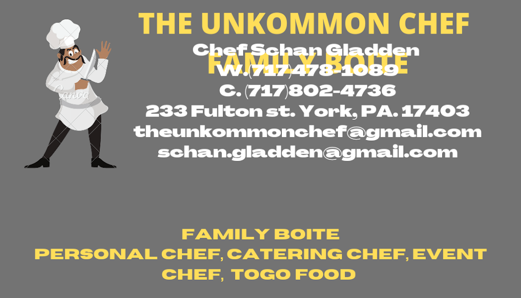 THE UNKOMMON CHEF | restaurant | 223 Fulton St, York, PA 17403, USA | 7174781089 OR +1 717-478-1089