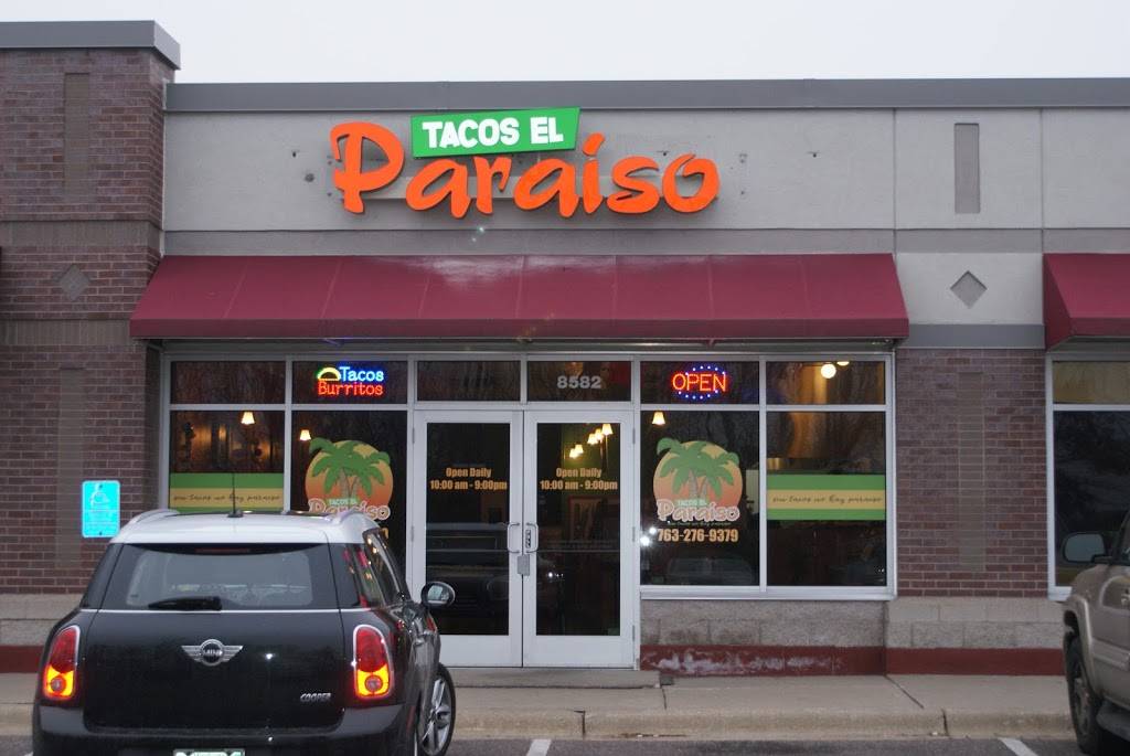 Tacos El Paraiso | restaurant | 8582 Edinburgh Centre Dr, Brooklyn Park, MN 55443, USA | 7632769379 OR +1 763-276-9379