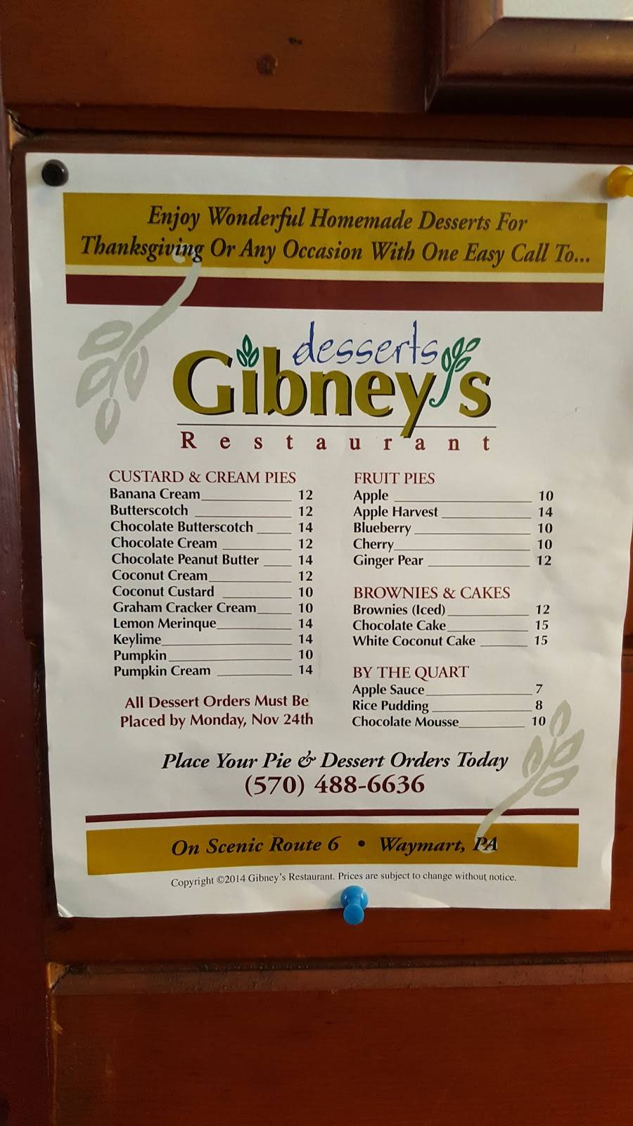 Gibneys Restaurant | restaurant | 225 Roosevelt Hwy, Waymart, PA 18472, USA | 5704886636 OR +1 570-488-6636