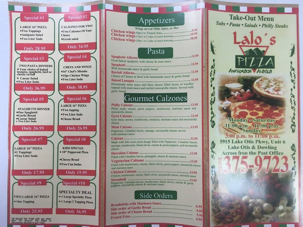 Lalos Pizza Take Out | restaurant | 5915 Lake Otis Pkwy # 6, Anchorage, AK 99507, USA | 9073759723 OR +1 907-375-9723