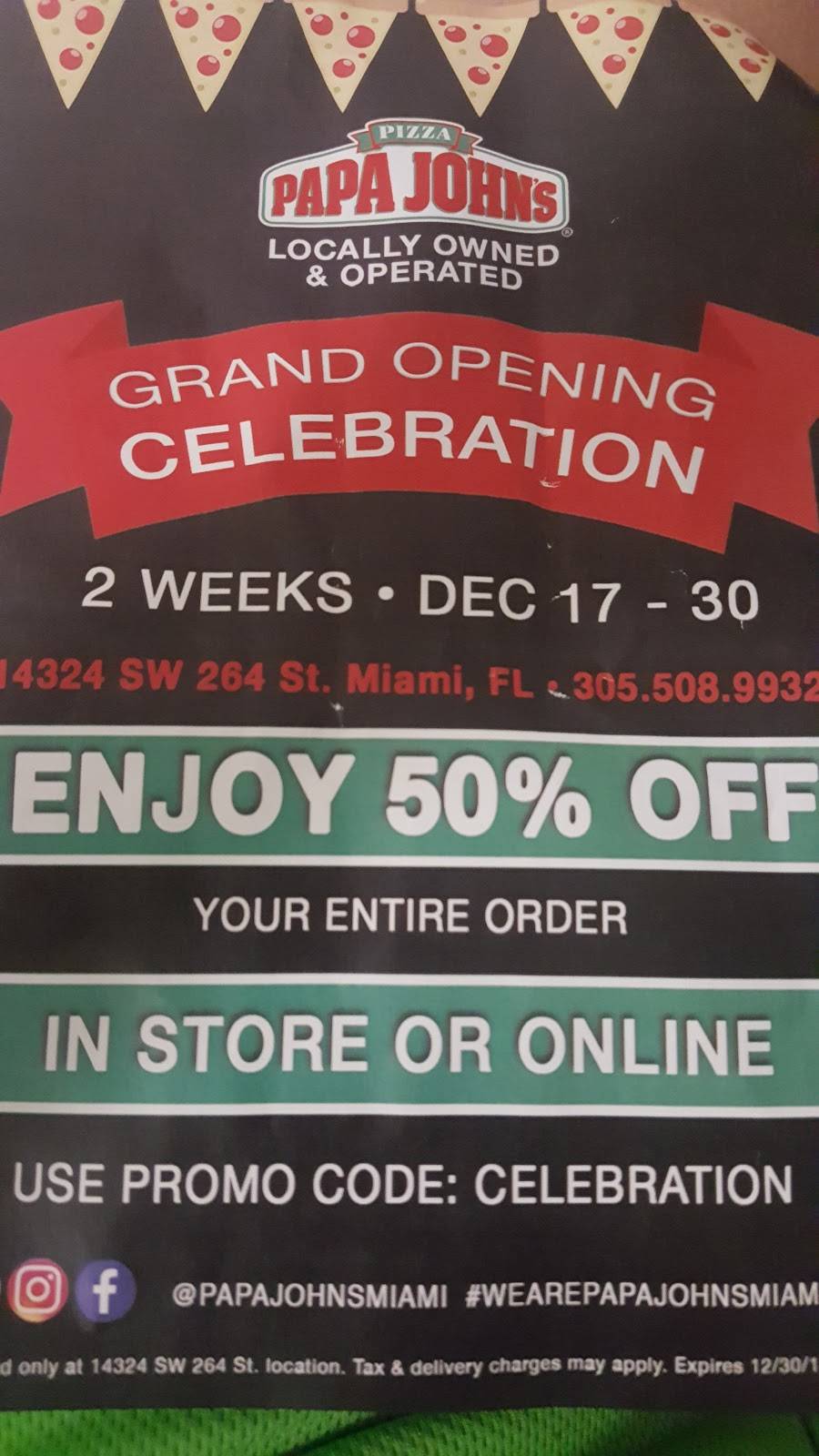 Papa Johns Pizza | restaurant | 14324 SW 264th St, Naranja, FL 33032, USA | 3055089932 OR +1 305-508-9932