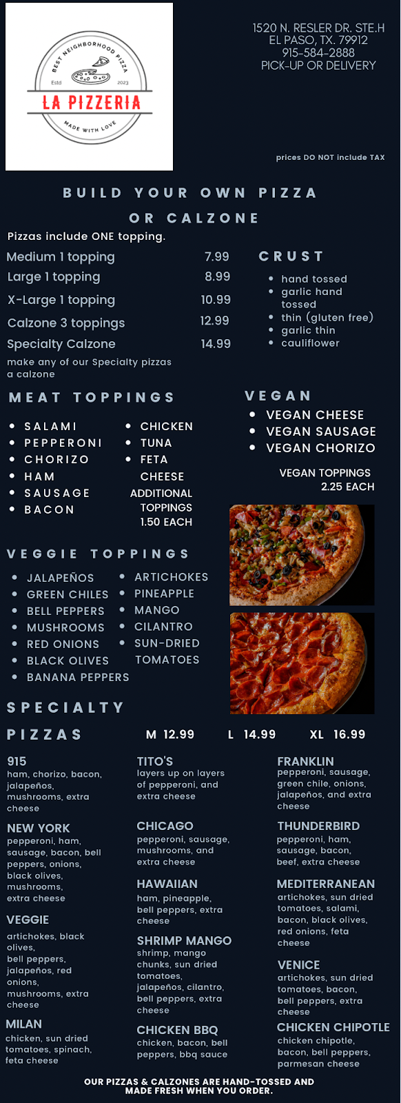 La Pizzeria EPTX | restaurant | 1520 Resler Dr Suite H, El Paso, TX 79912, USA | 9155842888 OR +1 915-584-2888