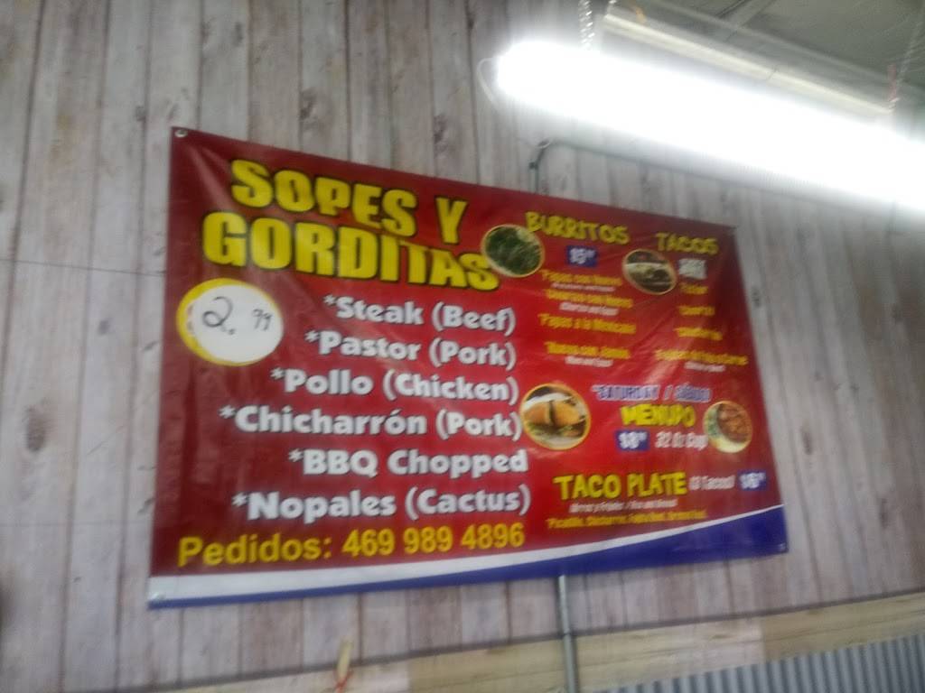 Sopes Y Gorditas | restaurant | 2436 Sam Rayburn Hwy, Melissa, TX 75454, USA | 4699894896 OR +1 469-989-4896