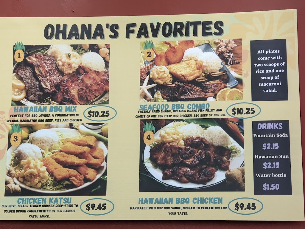 Ohana Hawaiian BBQ | restaurant | 344 Westlake Center, Daly City, CA 94015, USA | 6507316058 OR +1 650-731-6058