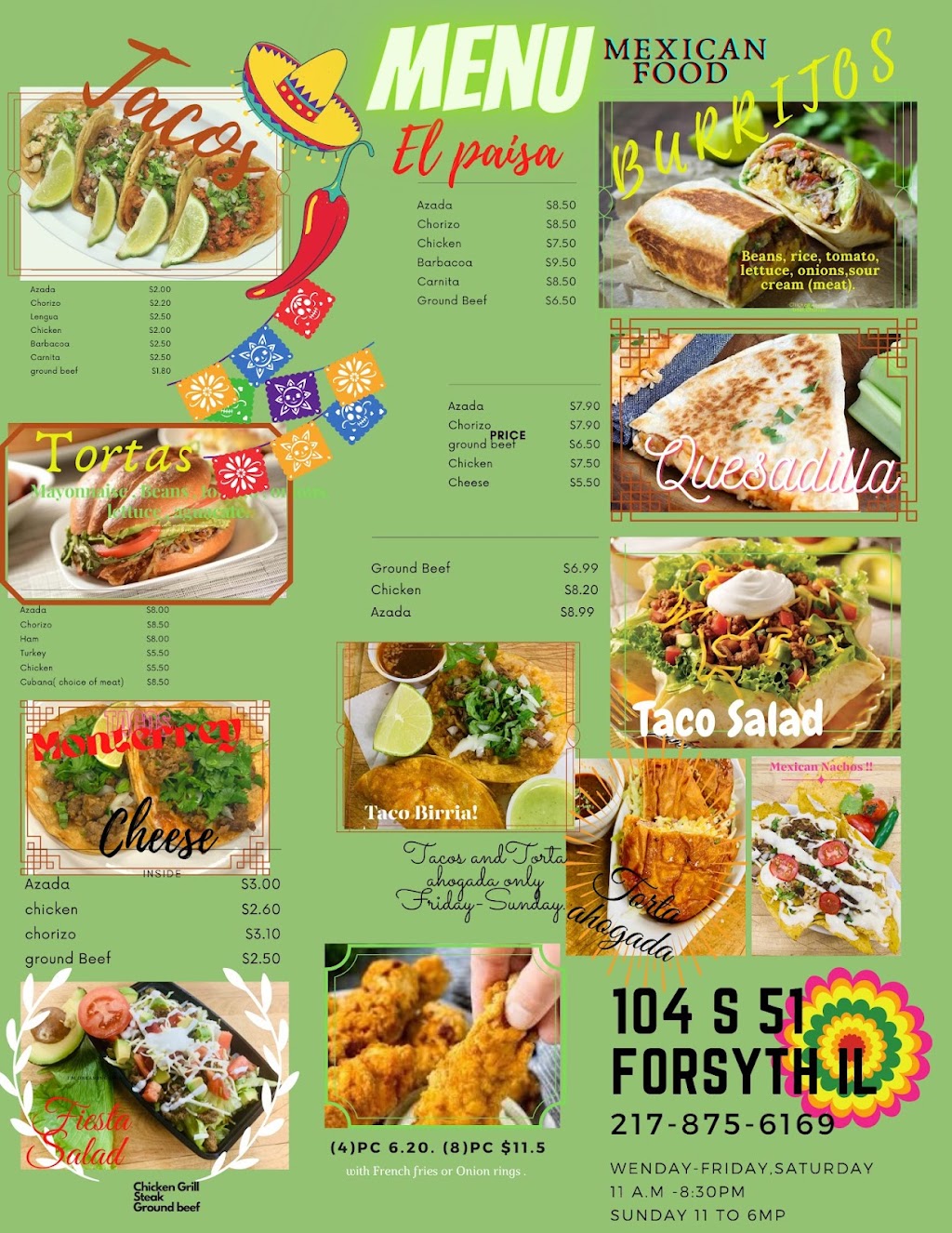 Tacos El Paisa Forsyth il | restaurant | 104 US-51, Forsyth, IL 62535, USA | 2178756169 OR +1 217-875-6169