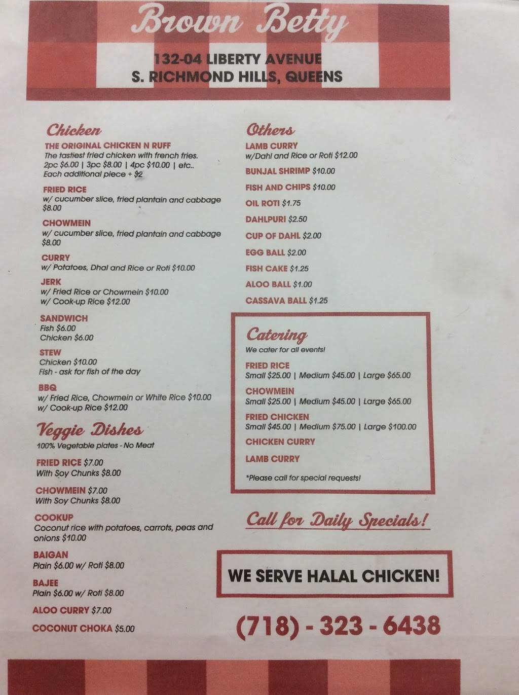 Brown Betty | restaurant | 132-04 Liberty Ave, South Richmond Hill, NY 11419, USA | 7183236438 OR +1 718-323-6438