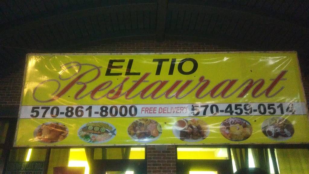 El Tio Restaurant | restaurant | 25 S Church St #27, Hazleton, PA 18201, USA | 5704590514 OR +1 570-459-0514