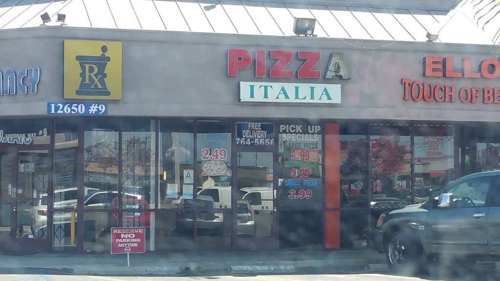 Pizza Italia | restaurant | 12650 Sherman Way # 10, North Hollywood, CA 91605, USA | 8187645656 OR +1 818-764-5656