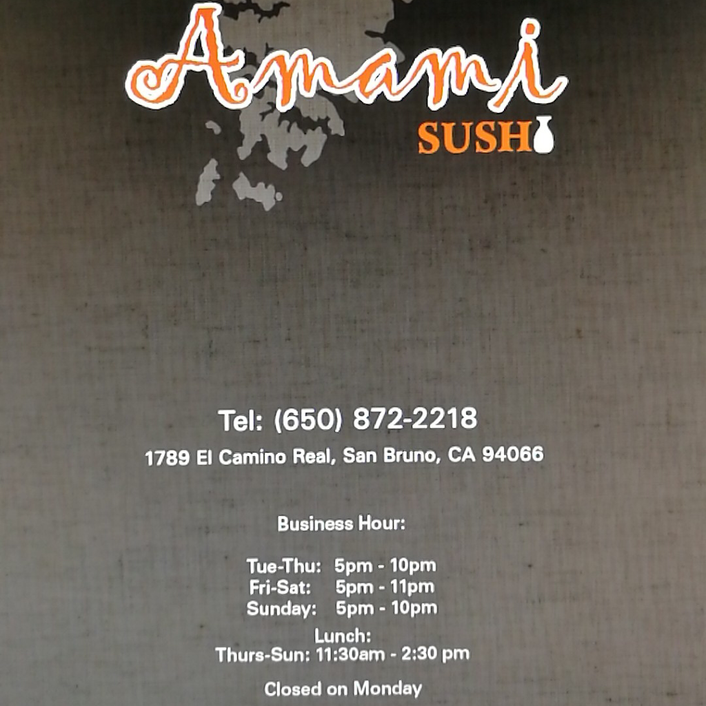 Amami Sushi | restaurant | 1789 El Camino Real, San Bruno, CA 94066, USA | 6508722218 OR +1 650-872-2218