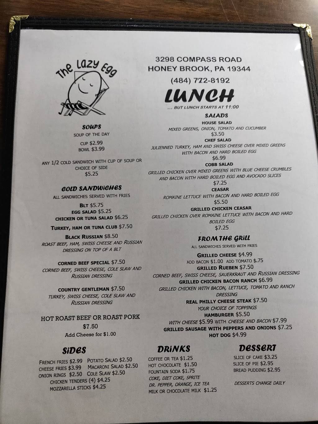 The Lazy Egg | restaurant | 3298 Compass Rd, Honey Brook, PA 19344, USA | 4847228192 OR +1 484-722-8192