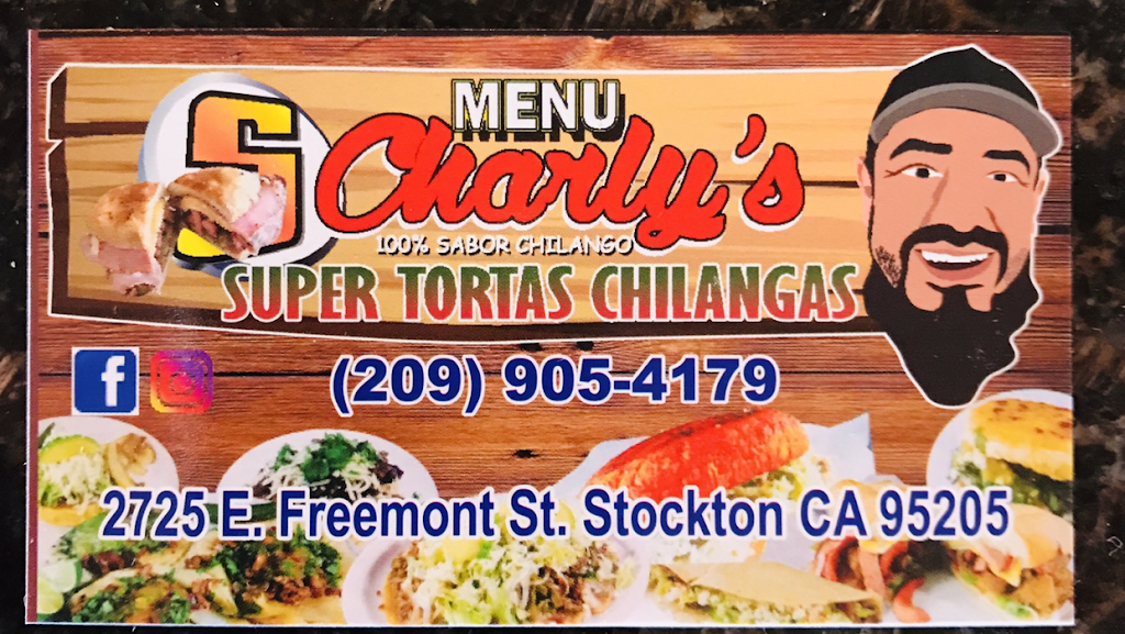 Charly’s Super Tortas Chilangas | restaurant | 2725 E Fremont St, Stockton, CA 95205, USA | 2099054179 OR +1 209-905-4179