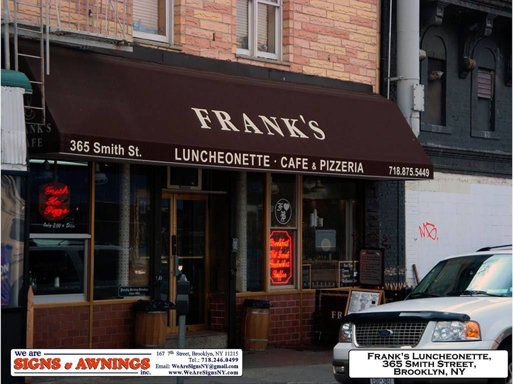 Franks | restaurant | 365 Smith St, Brooklyn, NY 11231, USA | 7188755449 OR +1 718-875-5449