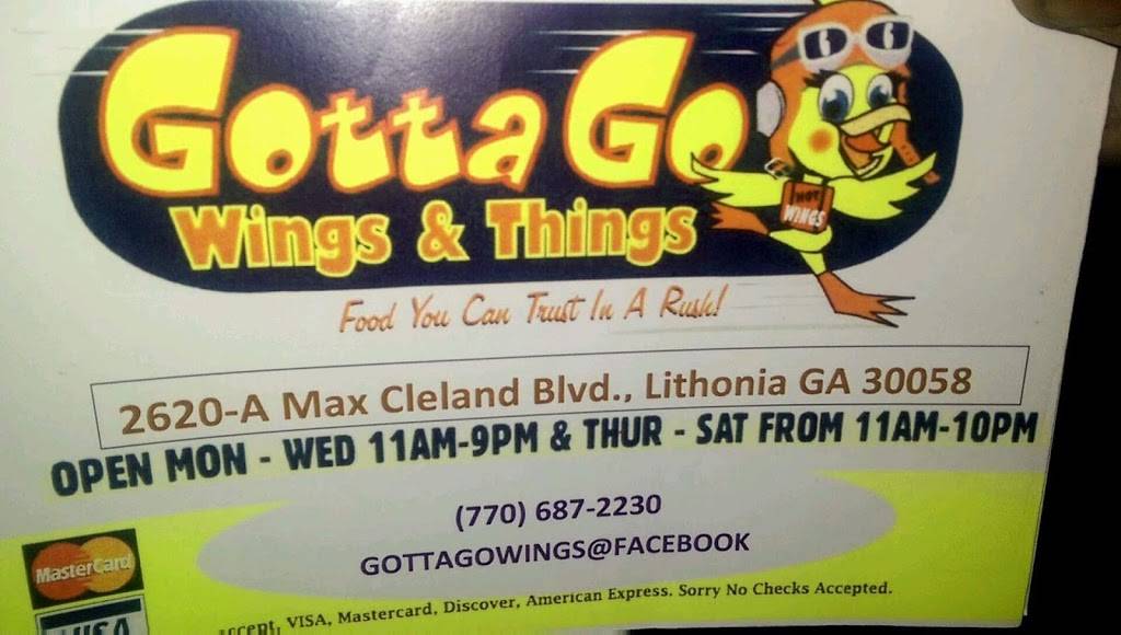 Gotta Go Wings & Thing | restaurant | 1898 Rock Chapel Rd, Lithonia, GA 30058, USA | 7707128174 OR +1 770-712-8174