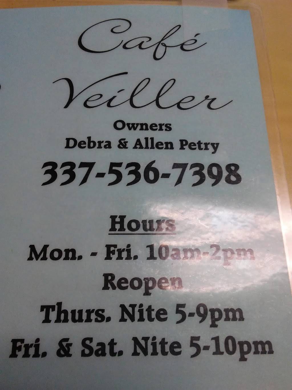 Cafe Veiller | restaurant | 1011 1st St, Gueydan, LA 70542, USA | 3375367398 OR +1 337-536-7398