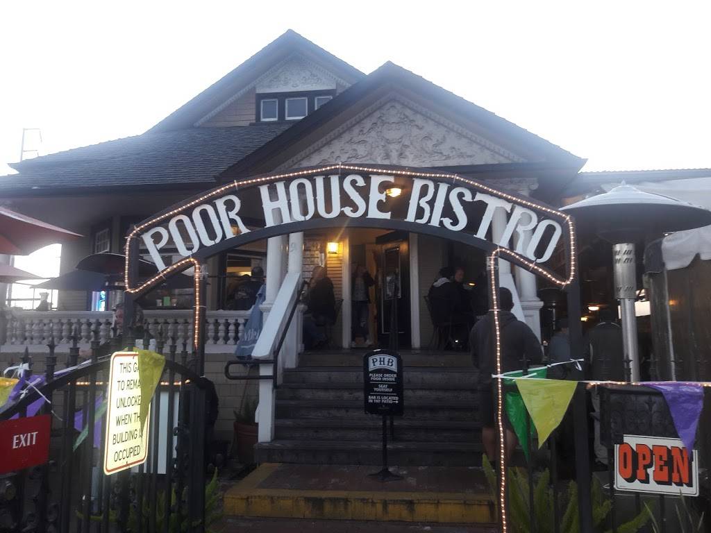 Poor House Bistro | restaurant | 91 S Autumn St, San Jose, CA 95110, USA | 4082925837 OR +1 408-292-5837