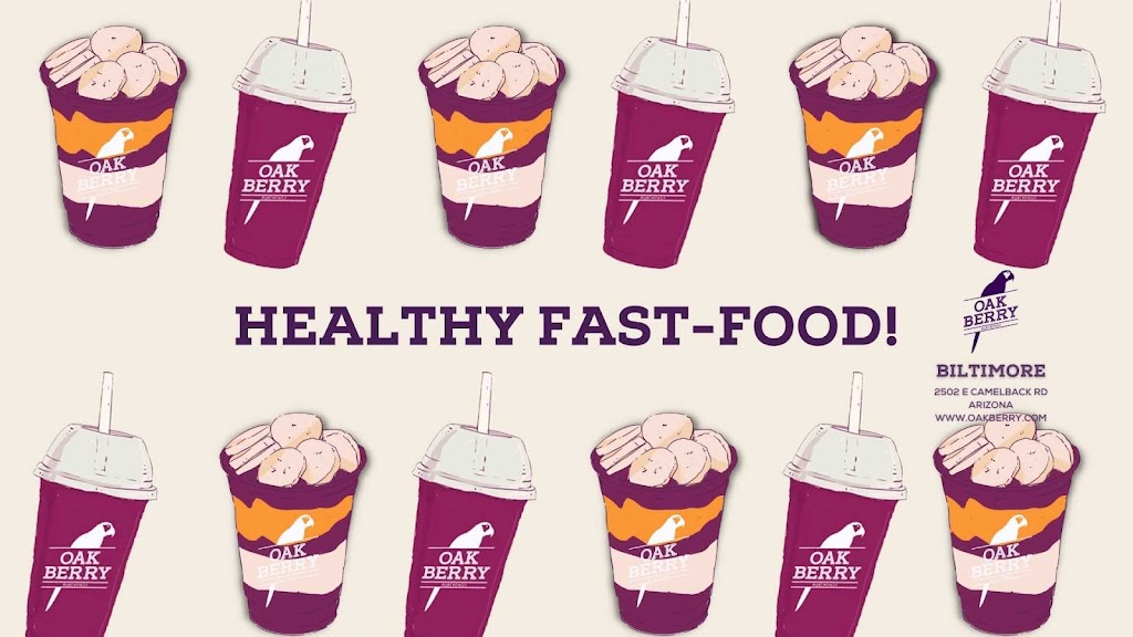 Oakberry Açaí Bowls & Smoothies | Biltmore Phoenix | restaurant | 2502 E Camelback Rd #103, Phoenix, AZ 85016, USA | 6029552315 OR +1 602-955-2315