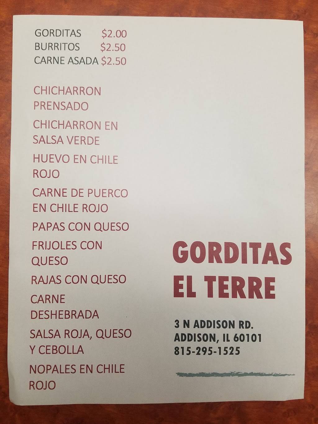 Gorditas El Terre | restaurant | 3 N Addison Rd, Addison, IL 60101, USA | 8152951525 OR +1 815-295-1525