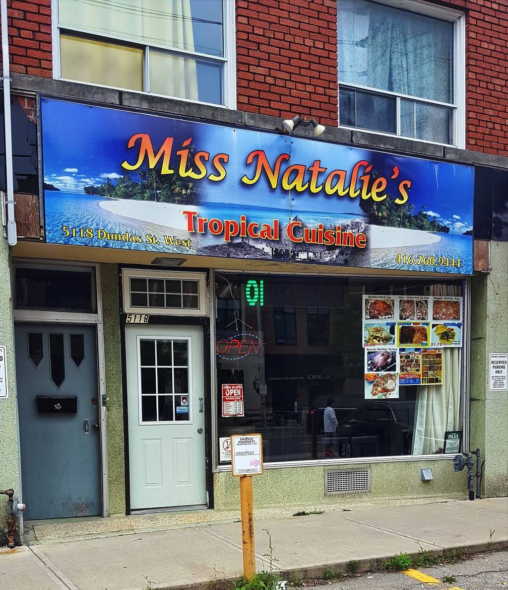 Miss Natalies Tropical Cuisine | restaurant | 5118 Dundas St W, Etobicoke, ON M9A 1C2, Canada | 4162609444 OR +1 416-260-9444