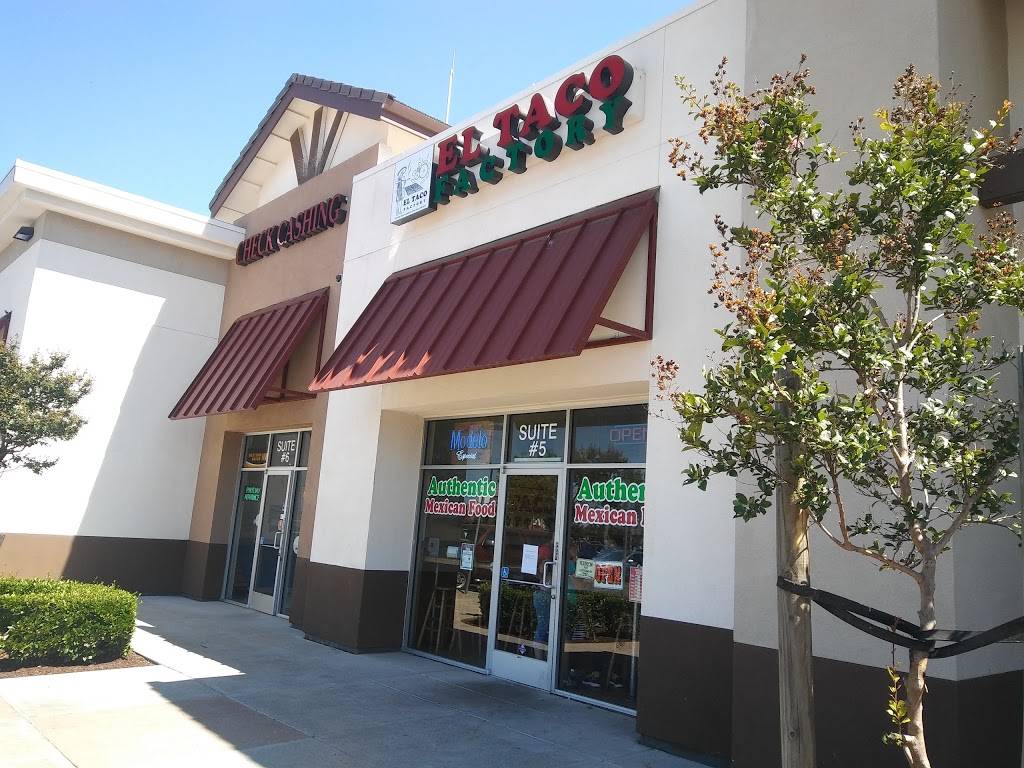 El Taco Factory | restaurant | 6660 Lone Tree Way Suite #5, Brentwood, CA 94513, USA | 9255130080 OR +1 925-513-0080