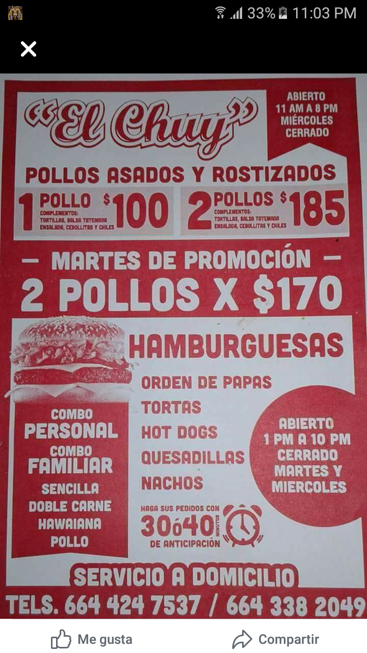 El Chuy Pollos Y Hamburgesas | restaurant | UrbiVilla Del Prado II, B.C., Mexico | 016644247537 OR +52 664 424 7537
