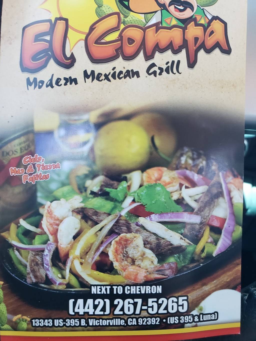 El Compa Modern Mexican Grill | restaurant | 13343 US-395 B, Victorville, CA 92392, USA | 4422675265 OR +1 442-267-5265