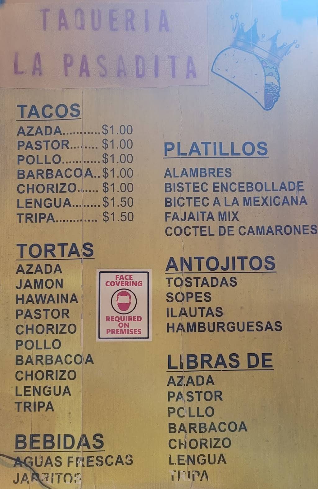 La Taqueria la Pasadita | restaurant | 208 Co Rd 655, Wahneta, FL 33880, USA | 8635957697 OR +1 863-595-7697