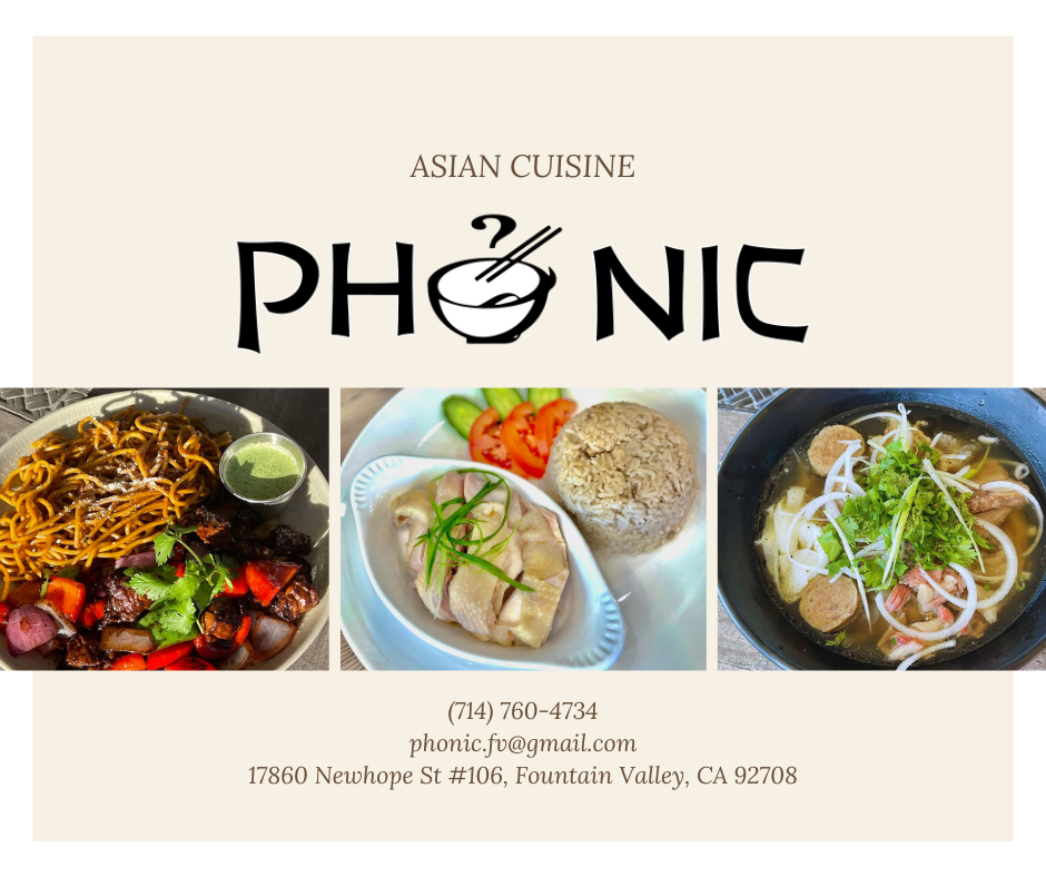 Pho Nic | restaurant | 17860 Newhope St # 106, Fountain Valley, CA 92708, USA | 7147604734 OR +1 714-760-4734