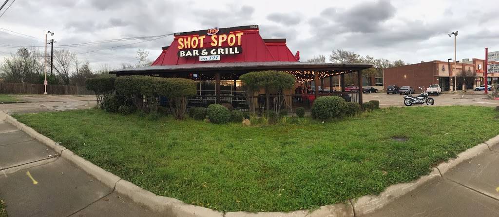 The Shot Spot Bar & Grill | restaurant | 1602 TX-121 BUS, Lewisville, TX 75067, USA | 9725375888 OR +1 972-537-5888