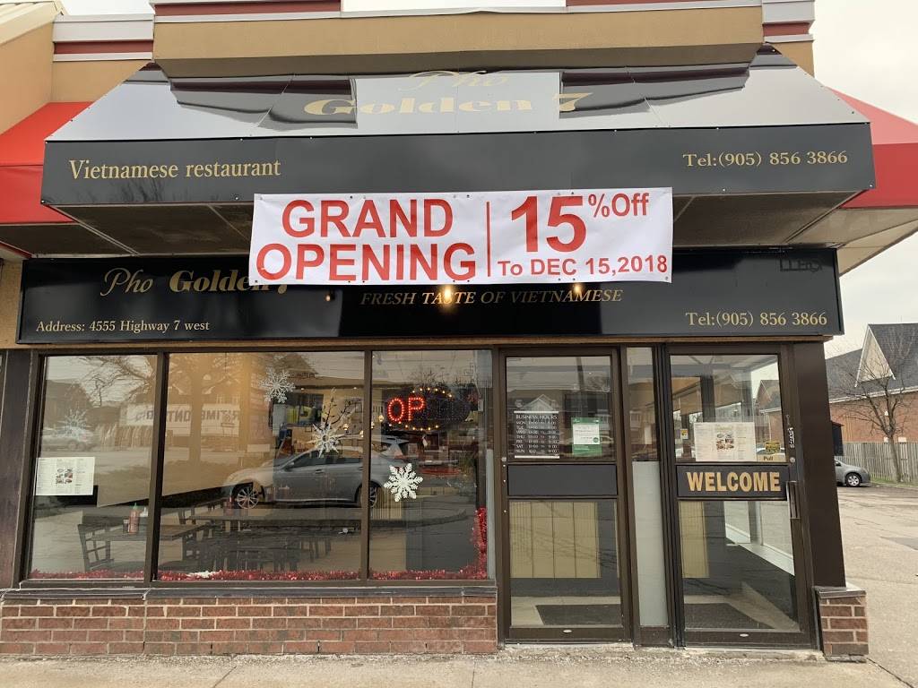 Pho Golden 7 | restaurant | 4555 Hwy 7 Unit B1, Woodbridge, ON L4L 1S6, Canada | 9058563866 OR +1 905-856-3866