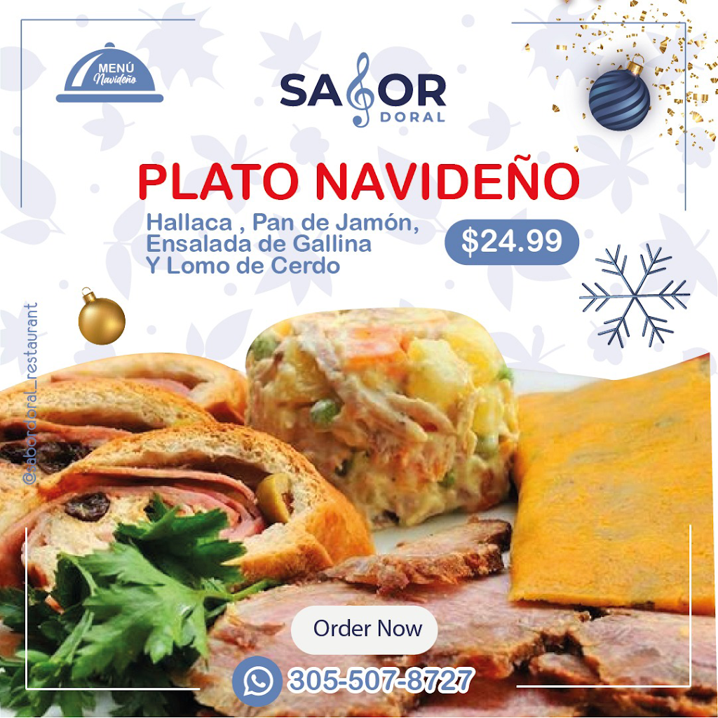 Sabor Doral Restaurant | restaurant | 4720 NW 85th Ave, Doral, FL 33166, USA | 3055078727 OR +1 305-507-8727