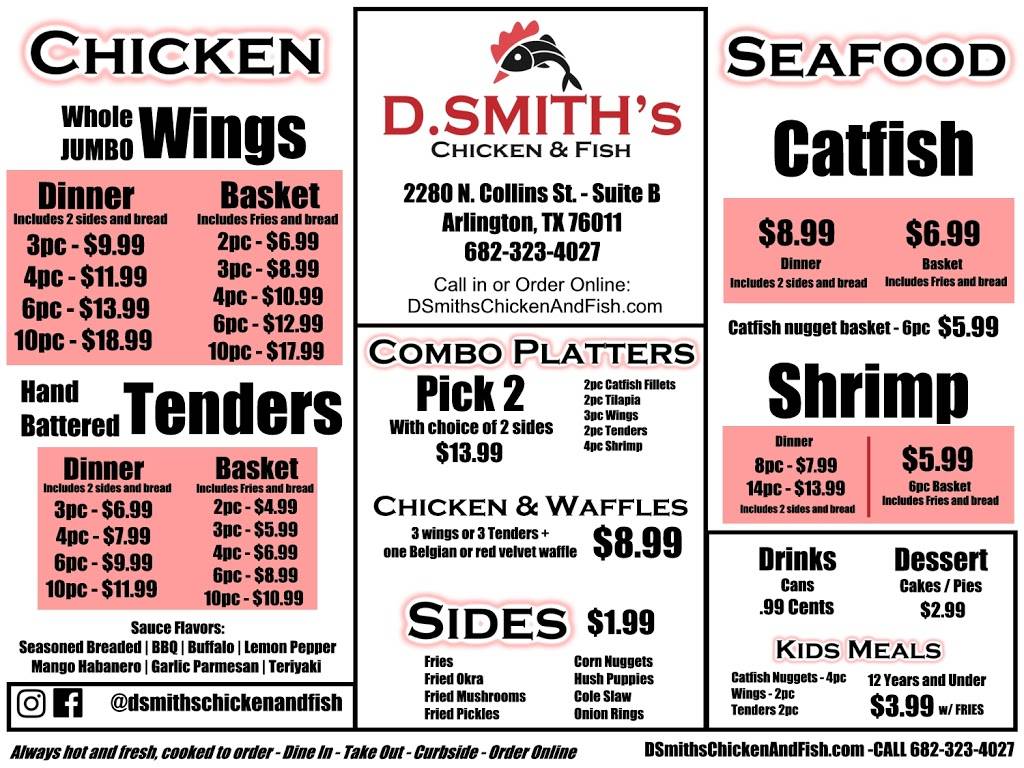 D. Smiths Chicken & Fish | restaurant | 2280 N Collins St Suite B, Arlington, TX 76011, USA | 6823234027 OR +1 682-323-4027