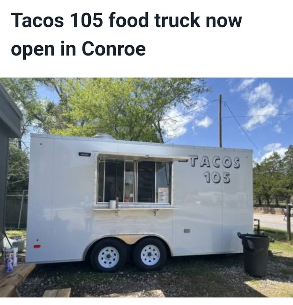Tacos 105 | restaurant | 1155 E Davis St, Conroe, TX 77301, USA | 9363209088 OR +1 936-320-9088