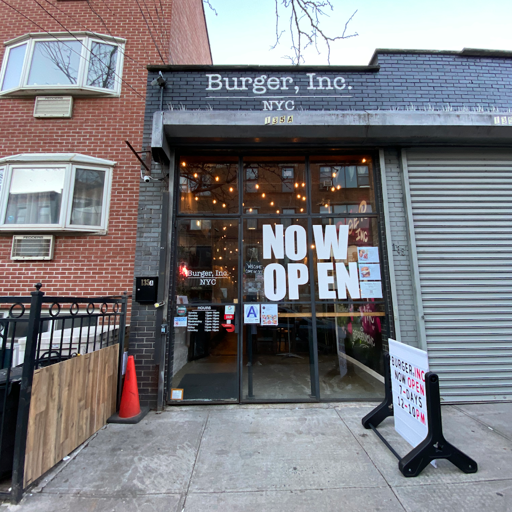 Burger, Inc. NYC - Brooklyn | restaurant | 135a N 5th St, Brooklyn, NY 11249, USA | 3474639555 OR +1 347-463-9555