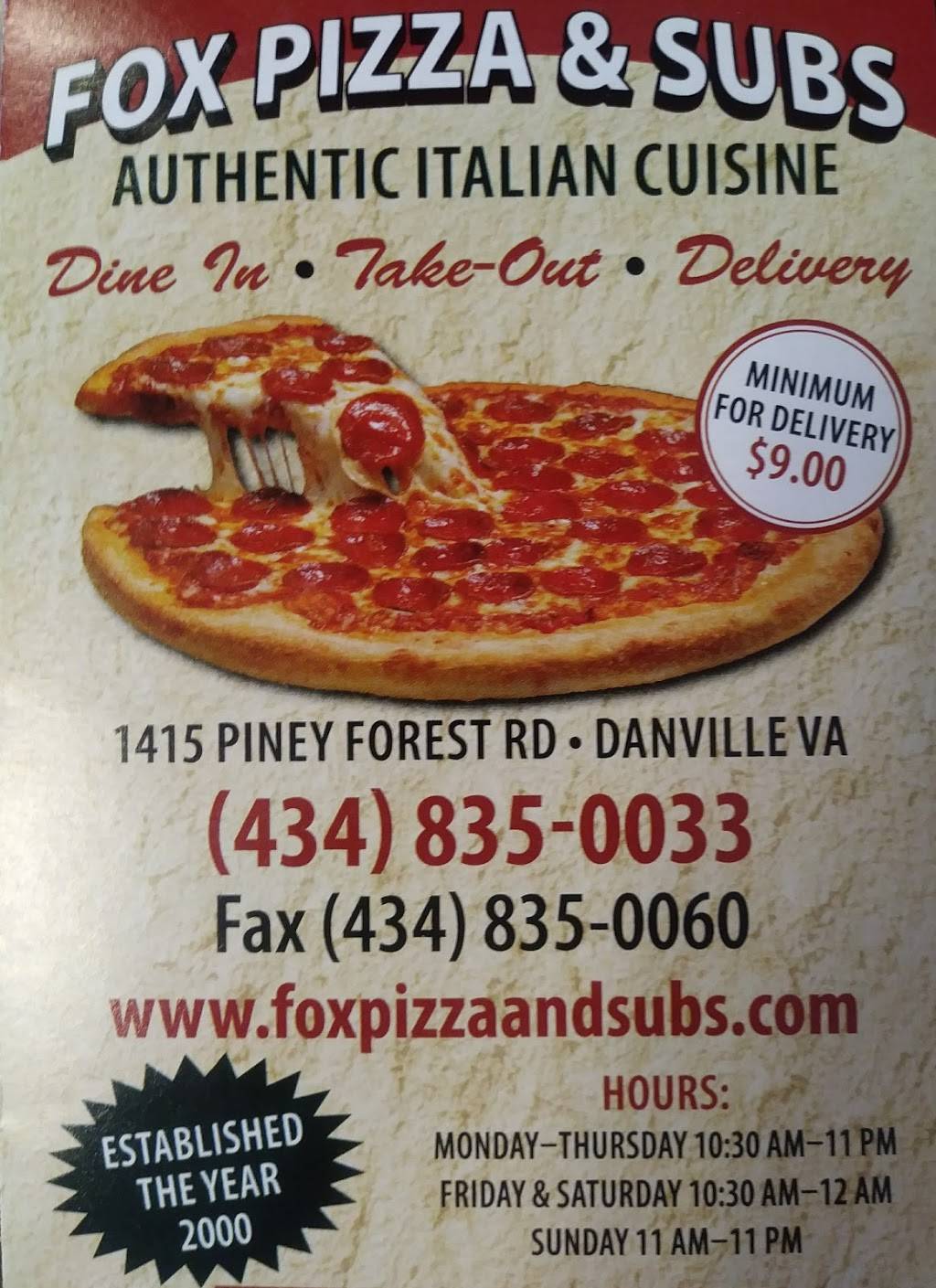 Fox Pizza & Subs | restaurant | 1415 Piney Forest Rd, Danville, VA 24540, USA | 4348350033 OR +1 434-835-0033