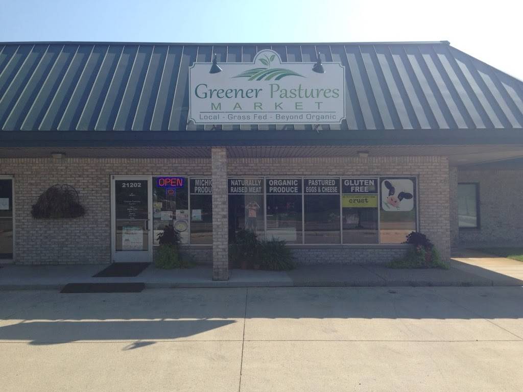 Greener Pastures Market | restaurant | 21202 Pontiac Trail, South Lyon, MI 48178, USA | 7347574209 OR +1 734-757-4209