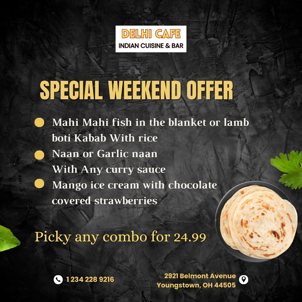 Delhi cafe Indian cuisine & bar | restaurant | 2921 Belmont Ave, Youngstown, OH 44505, USA | 2342289216 OR +1 234-228-9216