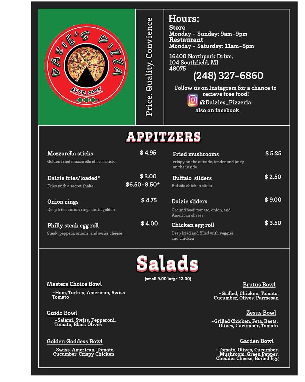 Daizie’s pizzeria | restaurant | 16400 N Park Dr STE 104, Southfield, MI 48075, USA | 2483276860 OR +1 248-327-6860
