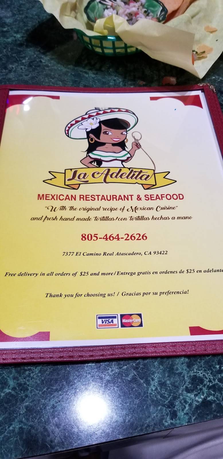 La Adelita Mexican Restaurant | restaurant | 7377 El Camino Real, Atascadero, CA 93422, USA | 8054642930 OR +1 805-464-2930