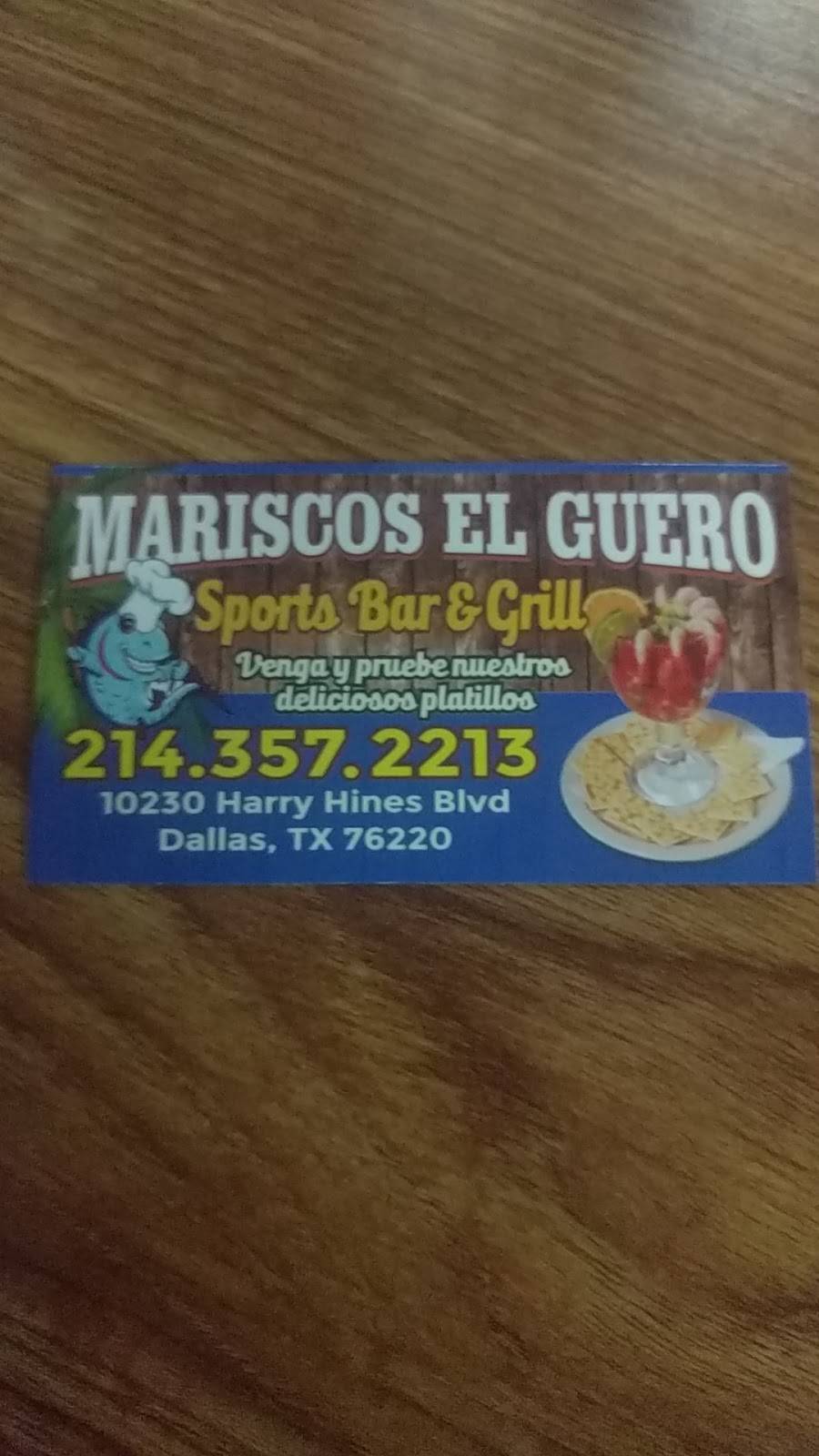El Guero seafood mariscos comida mexicana | restaurant | 10230 Harry Hines Blvd, Dallas, TX 75220, USA | 2143572213 OR +1 214-357-2213