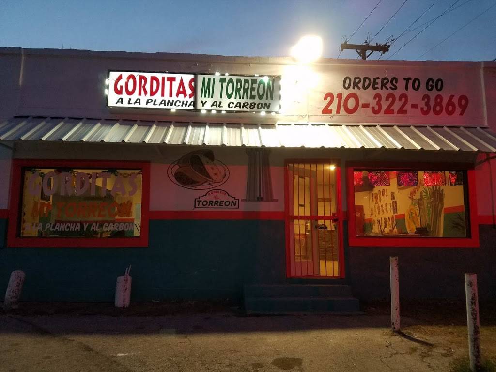 Gorditas mi torreón | restaurant | 5201 S Flores St, San Antonio, TX 78214, USA | 2103223869 OR +1 210-322-3869