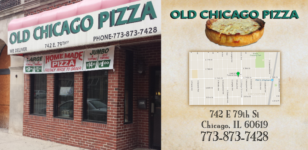 Old Chicago Pizza | restaurant | 3118, 742 E 79th St, Chicago, IL 60619, USA | 7738737428 OR +1 773-873-7428
